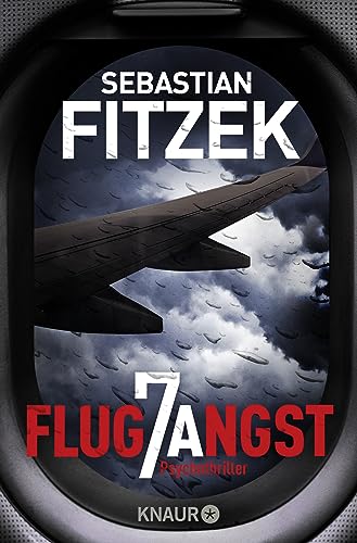 Flugangst 7A: Psychothriller | SPIEGEL Bestseller Platz 1 von Droemer Knaur*